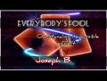 EVERYBODY'S FOOLED by Joseph B. (Instant Download)